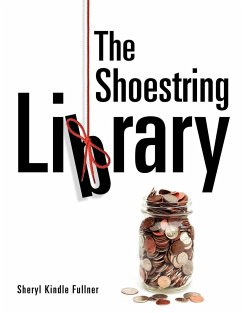 The Shoestring Library - Fullner, Sheryl Kindle