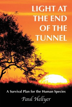 Light at the End of the Tunnel - Hellyer, Paul