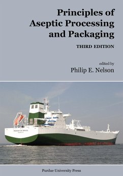 Principles of Aseptic Processing and Packaging - Nelson, Philip E.