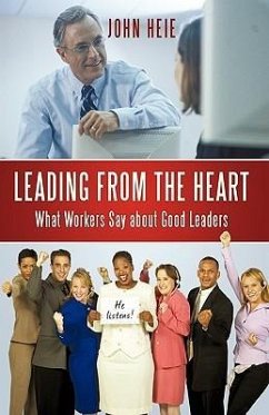Leading from the Heart - John Heie