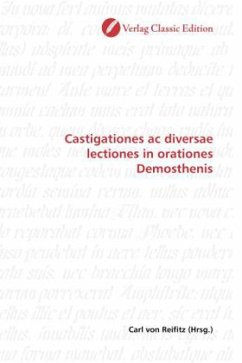 Castigationes ac diversae lectiones in orationes Demosthenis