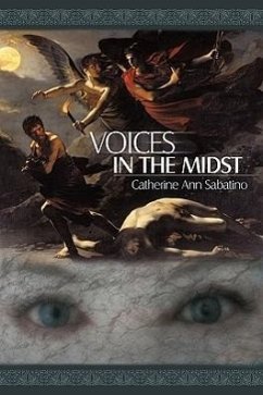 Voices in the Midst - Sabatino, Catherine Ann