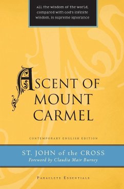Ascent of Mount Carmel - St. John Of The Cross