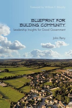 Blueprint for Building Community - Perry, John