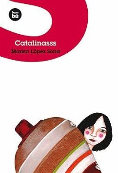 Catalinasss = Catalinasss - López Soria, Marisa