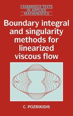 Boundary Integral and Singularity Methods for Linearized Viscous Flow - Pozrikidis, C.