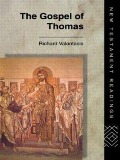 The Gospel of Thomas - Valantasis, Richard