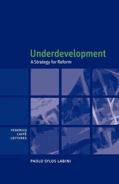 Underdevelopment - Sylos Labini, Paolo; Labini, Paolo Sylos