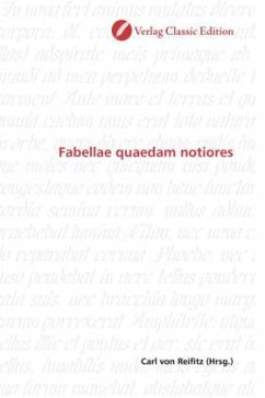 Fabellae quaedam notiores - von Reifitz, Carl