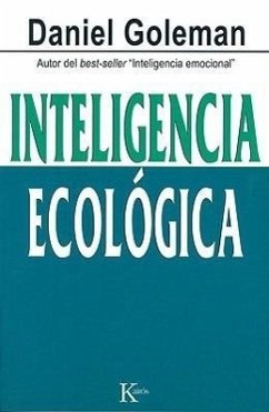 Inteligencia Ecológica - Goleman, Daniel