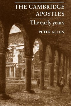 The Cambridge Apostles - Allen, Peter