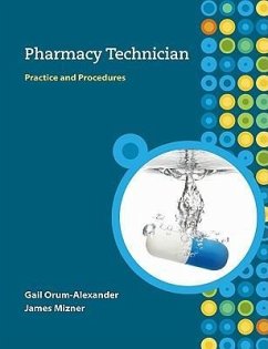 MP Pharmacy Technician: Practice and Procedures W/Student CD [With CDROM and Flash Cards] - Orum-Alexander, Gail; Mizner, James