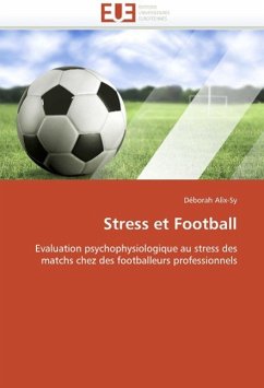 Stress Et Football - Alix-Sy, Déborah