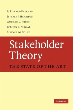 Stakeholder Theory - Freeman, R. Edward; Harrison, Jeffrey S.; Wicks, Andrew C.