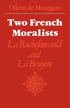 Two French Moralists - de Mourgues, Odette