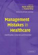 Management Mistakes in Healthcare - Bild 1