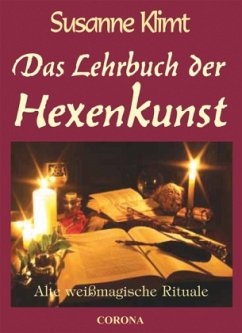 Das Lehrbuch der Hexenkunst - Klimt, Susanne