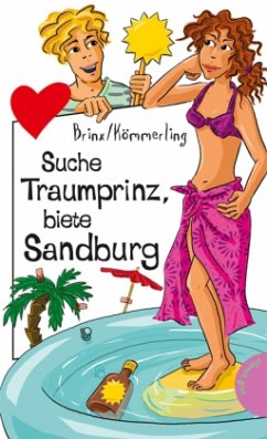 Suche Traumprinz, biete Sandburg / Tula-Serie - Brinx, Thomas;Kömmerling, Anja