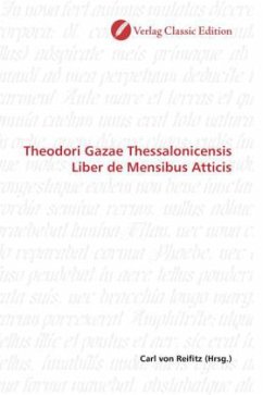 Theodori Gazae Thessalonicensis Liber de Mensibus Atticis