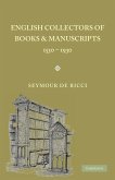 English Collectors of Books and Manuscripts