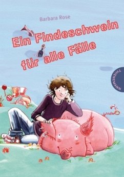 Ein Findeschwein für alle Fälle - Rose, Barbara