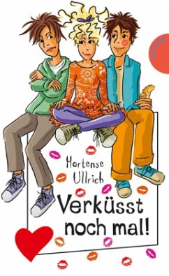 Verküsst noch mal! - Ullrich, Hortense