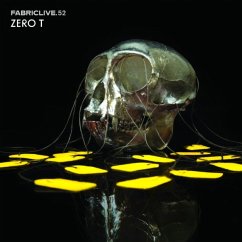 Fabriclive52: Zero T - Zero T