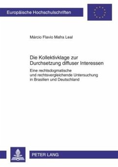 Die Kollektivklage zur Durchsetzung diffuser Interessen - Mafra Leal, Márcio Flávio