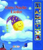 Gute-Nacht-Lieder, m. Tonmodul Gute-Nacht-Lieder, m. Tonmodul