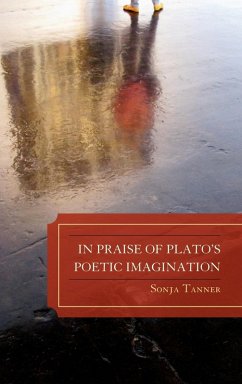 Cover In Praise of Plato's Poetic Imagination