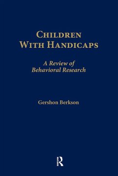 Children with Handicaps - Berkson, Gershon