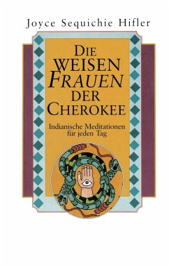 Cover Die weisen Frauen der Cherokee