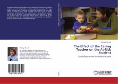 The Effect of the Caring Teacher on the At-Risk Student