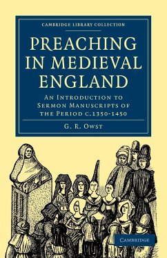 Preaching in Medieval England - Owst, G. R.; G. R., Owst