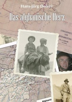 Das afghanische Herz - Deleré, Hans-Jörg