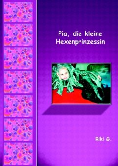 Pia, die kleine Hexenprinzessin - Riki G.