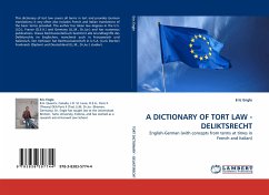 A DICTIONARY OF TORT LAW - DELIKTSRECHT - Engle, Eric