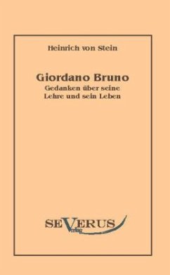 Giordano Bruno - Stein, Heinrich von