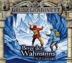 Berge des Wahnsinns / Gruselkabinett Bd.44/45 (2 Audio-CDs)