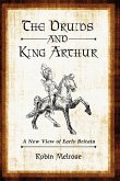 The Druids and King Arthur