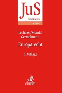 Europarecht - Lecheler, Helmut;Gundel, Jörg;Germelmann, Claas-Hinrich