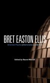 Bret Easton Ellis Bret Easton Ellis