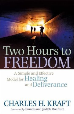 Two Hours to Freedom - Kraft, Charles H.; Macnutt, Francis; Macnutt, Judith