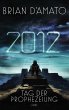 2012 - Tag der Prophezeiung - Bild 1