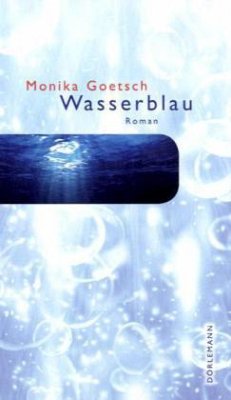 Wasserblau - Goetsch, Monika