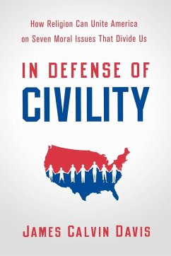 In Defense of Civility - Davis, James Calvin