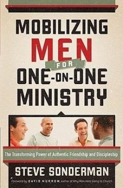 Mobilizing Men for One-On-One Ministry - Sonderman, Steve