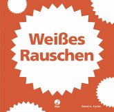 Weißes Rauschen