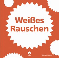 Weißes Rauschen - Carter, David A.