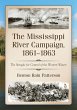 The Mississippi River Campaign,... - Bild 1